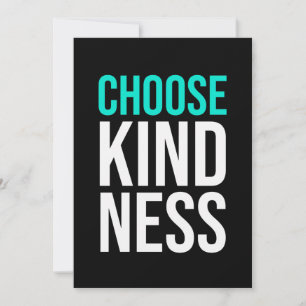Birthday Gift Choose Kindness Invitation