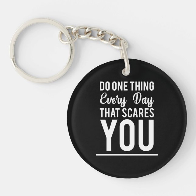 Birthday Gift Do One Thing Every Day Key Ring (Front)