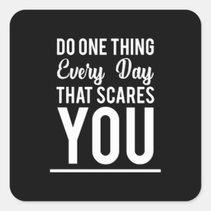 Birthday Gift Do One Thing Every Day Square Sticker