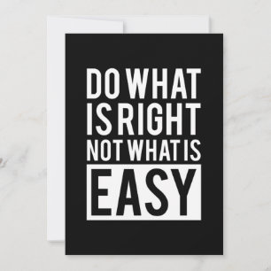 Birthday Gift Do What Is Right Invitation