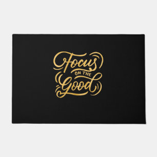 Birthday Gift Focus On The Good Doormat