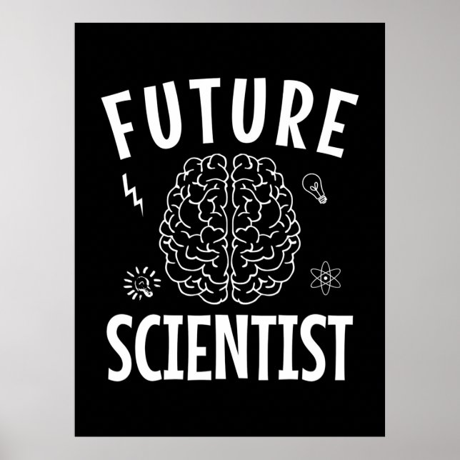 Birthday Gift | Future Scientist Poster (Front)