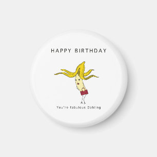 Birthday gift, glamourous banana magnet. Funny Magnet
