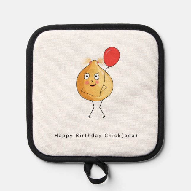 Birthday gift. Happy Birthday Chick, chickpea, pun Pot Holder (Front)