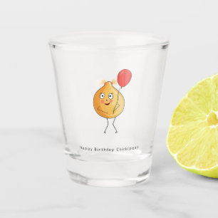 Birthday gift. Happy Birthday Chick, chickpea, pun Shot Glass