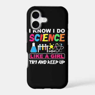 Birthday Gift I Know I Do Science Like A Girl