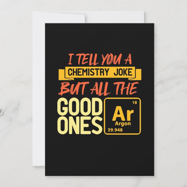 Birthday Gift | I Tell You A Chemistry Invitation (Front)