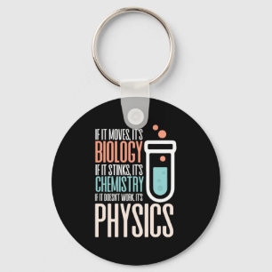Birthday Gift If It Moves It Is Biology Key Ring