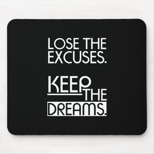 Birthday Gift Keep The Dreams Mouse Pad (Front)