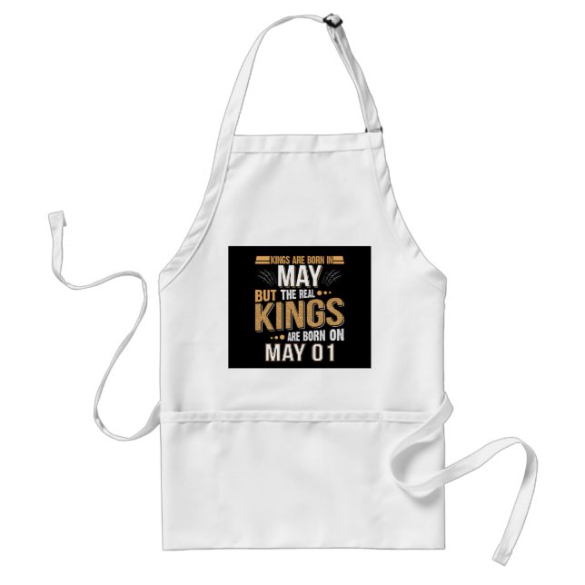 Birthday Gift | Kings Are Born In May Gift Standard Apron (Front)