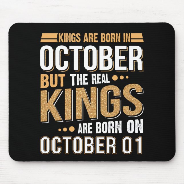 Birthday Gift | Kings Are Born In October Gift Mouse Pad (Front)