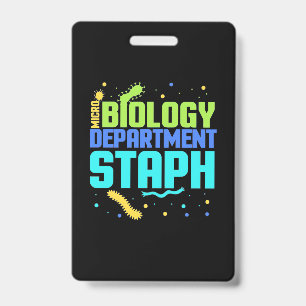 Birthday Gift Micro Biology Department Staph ID Badge