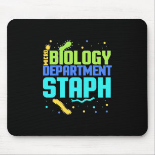Birthday Gift Micro Biology Department Staph Mouse Pad