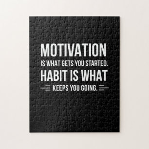 Birthday Gift Motivation Is What Gets You Started Jigsaw Puzzle