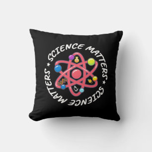 Birthday Gift   Proud Science Matters Cushion
