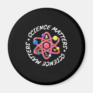 Birthday Gift Proud Science Matters Magnet