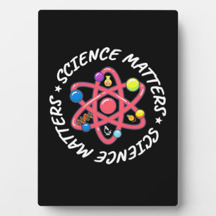 Birthday Gift   Proud Science Matters Plaque