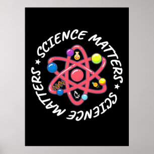 Birthday Gift Proud Science Matters Poster