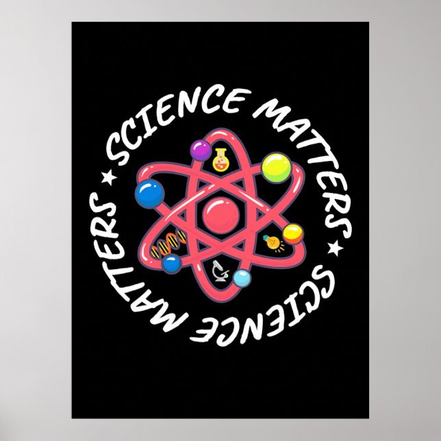 Birthday Gift | Proud Science Matters Poster (Front)
