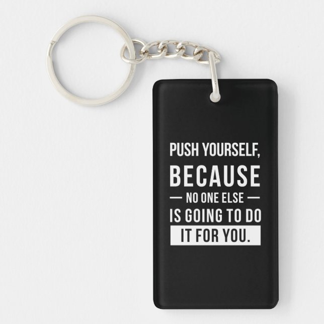 Birthday Gift Push Yourself Key Ring (Front)
