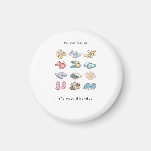 Birthday gift, put your feet up gift, Birthday Magnet