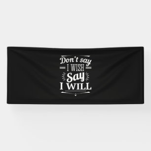Birthday Gift Say I Will Banner
