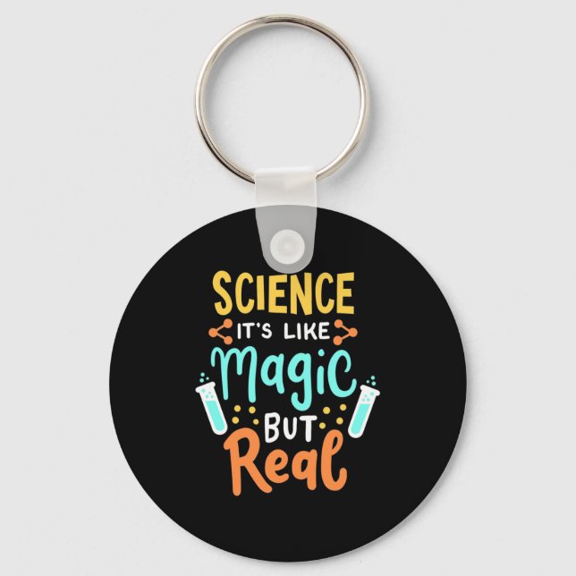 Birthday Gift | Science It Is Like Magic Key Ring (Front)