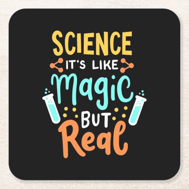 Birthday Gift | Science It Is Like Magic Square Paper Coaster (Front)