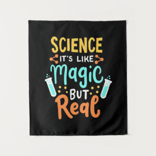 Birthday Gift Science It Is Like Magic Tapestry