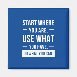 Birthday Gift Start Where You Are Magnet