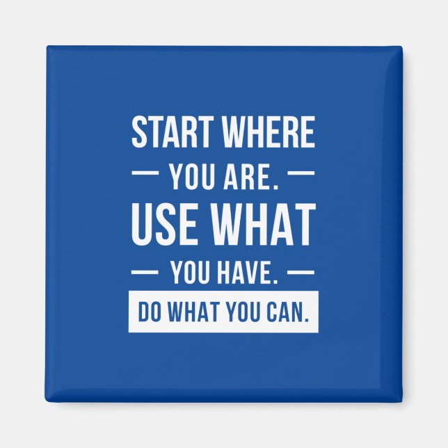 Birthday Gift Start Where You Are Magnet (Front)