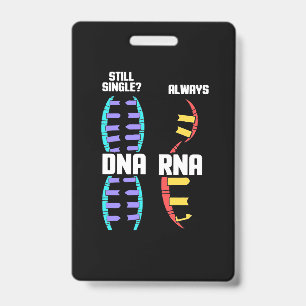 Birthday Gift   Teacher Biologist DNA And RNA ID Badge