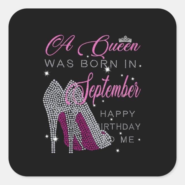 Birthday Gifts | A Queen Was Born In September Square Sticker (Front)