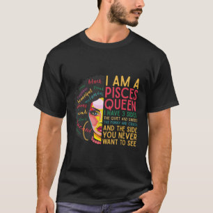 Birthday Gifts For Pisces Zodiac Women Black Girl T-Shirt