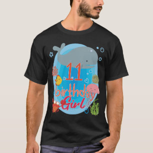 Birthday Girl 11 Years Old Sea Animals Family Matc T-Shirt