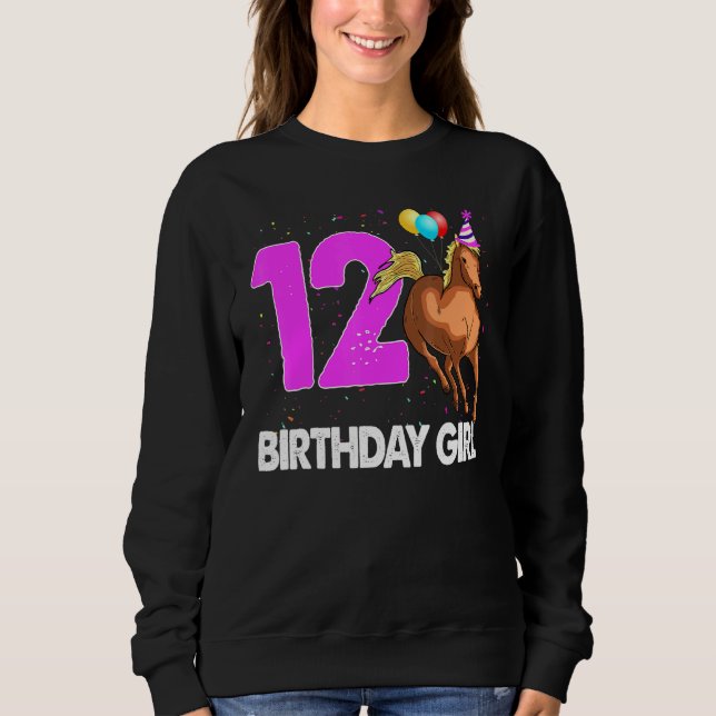 Birthday Girl 12 Riding Rider Horse Love Party Sweatshirt (Front)