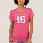 Birthday Girl 16 T-Shirt<br><div class="desc">Festive pig 16 For someone who has become 16 years old.</div>