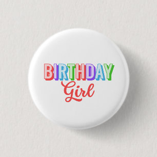 Birthday Girl 3 Cm Round Badge