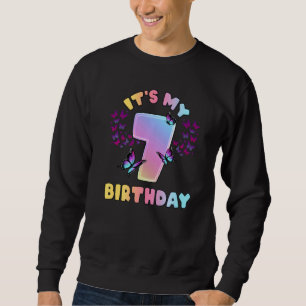 Birthday Girl 7 Year Old Butterflies It's My 7th B Sweatshirt