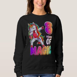 Birthday Girl 8 Year Old Unicorn 8 Years Of Magic  Sweatshirt