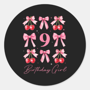 Birthday Girl 9th Birthday Cherry Coquette Bow 9 Y Classic Round Sticker