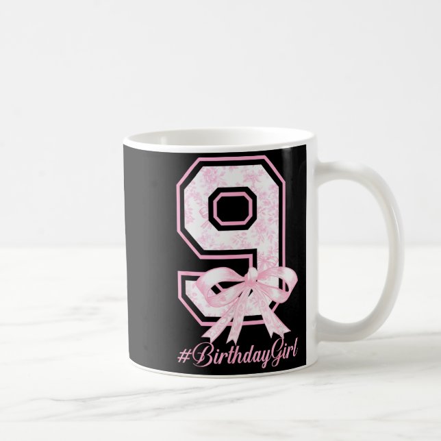 Birthday Girl 9th Birthday Nk Floral Coquette Bow  Coffee Mug (Right)