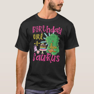 Birthday Girl-A-Saurus Cute Dinosaur T-Shirt