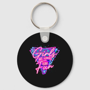 Birthday Girl Birthday Party Girls Just Wanna Have Key Ring