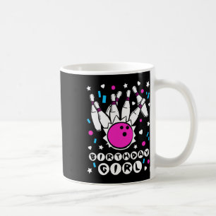 Birthday Girl Bowling Party Cool Kids Cute Pins Bo Coffee Mug