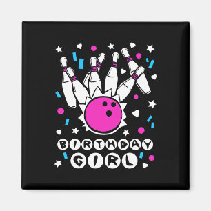 Birthday Girl Bowling Party Cool Kids Cute Pins Bo Magnet
