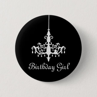 Birthday Girl Chandelier Button