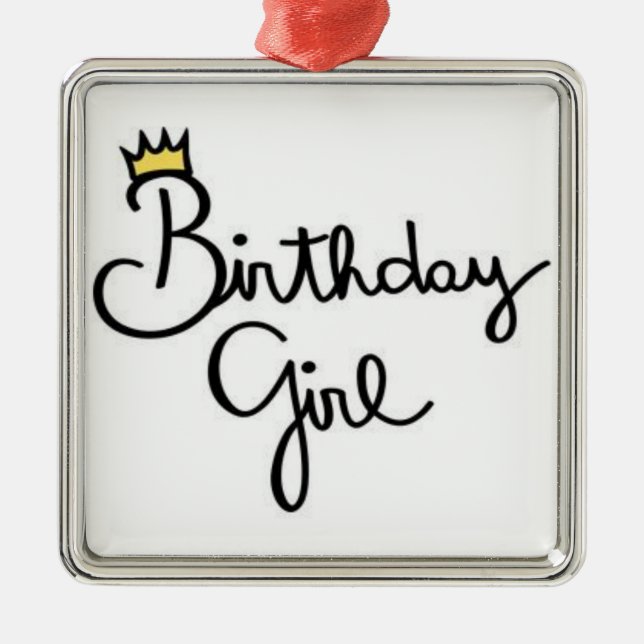 ***BIRTHDAY GIRL*** CHRISTMAS *BIRTHDAY ORNAMENT* METAL ORNAMENT (Front)