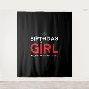 Birthday Girl Christmas Xmas B Day Tapestry