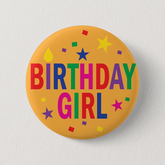 Birthday Girl colourful button (Front)